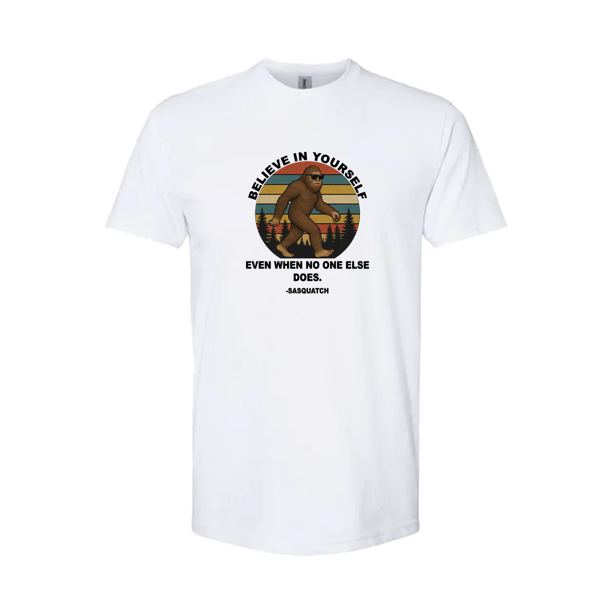 "Believe in Yourself" T-Shirt