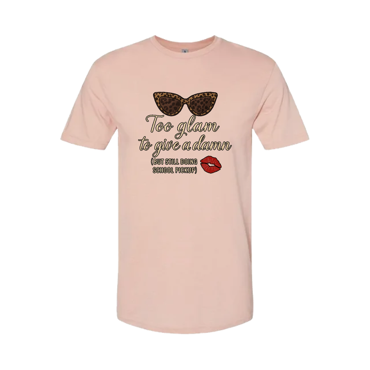 "Too Glam" T-Shirt